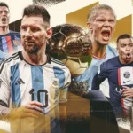 Ballon d’Or 2023 Rankings