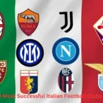 10 Most Successful Italian Football Clubs